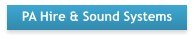 PA Hire & Sound Systems
