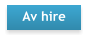 Av hire